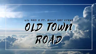 Old Town Road (LyricsVideo) || Lil Nas X FT. Billy Ray Cyrus