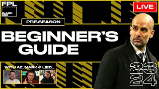 Beginners Guide to FPL with the New Apprentice! | Fantasy Premier League Tips 2023/24 | Pre Season