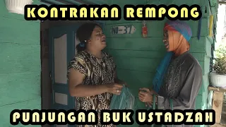 PUNJUNGAN BUK USTAZAH || KONTRAKAN REMPONG EPISODE 248