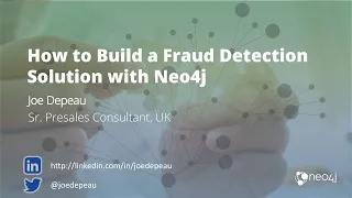 How to Build a Fraud Detection Solution with Neo4j