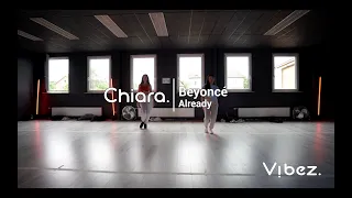 Beyoncé - Already Dance | Choreographie von Chiara