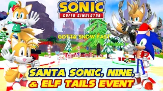 Unlocking Santa Sonic, Nine, & Elf Tails (Original Sonic Speed Simulator Event Guide)