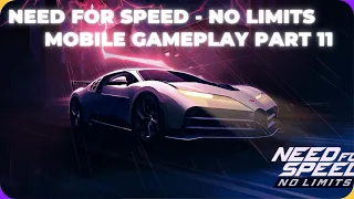 Need For Speed: No Limits || Mobile Gameplay Part 11 PLEASE SUBSCRIBE