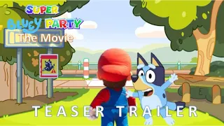 Super Bluey Party The Movie - Teaser Trailer