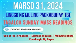 31 March 2024 Tagalog Sunday Mass Readings | Linggo ng Pasko ng Muling Pagkabuhay (B)