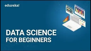 Data Science For Beginners | What Is Data Science? | Data Science Tutorial | Edureka