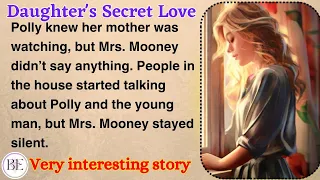 Daughter's Secret Love ❤️| Graded Reader - Level 2 ⭐| Learn English Through Story | Audio Podcast