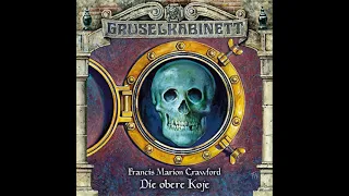 Gruselkabinett - Folge 34: Die obere Koje