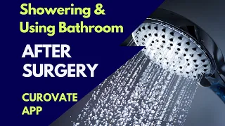How Do I Shower After a Knee Replacement? How Do I Go To the Washroom After a Knee Replacement?