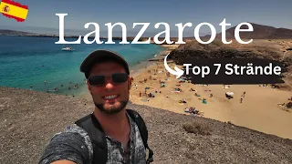 Lanzarote - Die schönsten Strände von der Insel · Vlog # 7