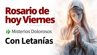 Rosario del Día Viernes (31 Mayo 2024) ➤ Con Letanías - Píldoras de fe