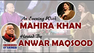 An Evening With Mahira Khan II Hosted By Anwar Maqsood II Arts Council Of Pakistan
