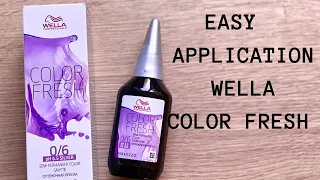 HOW TO APPLY WELLA COLOR FRESH - SHADE 0/6 TEMPORARY COLOUR