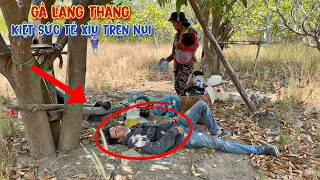 TÉ XỈU vì kiệt sức, hành trình theo chân 2 vợ chồng ĐÔI ĐŨA LỆCH sống ẨN CƯ trên đỉnh núi - tập 700