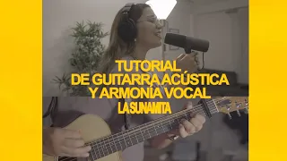 La Sunamita (Tutorial Guitarra Acústica + Segunda Voz) - Montesanto ft Alex Marquez