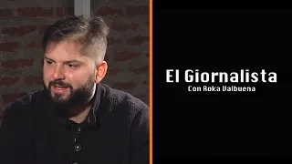 Entrevista a Gabriel Boric (2017) | El Giornalista