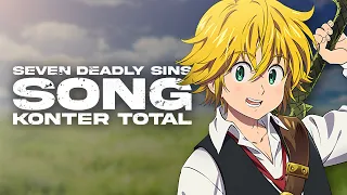 MELIODAS SONG | "Konter Total" | Animetrix [SEVEN DEADLY SINS]