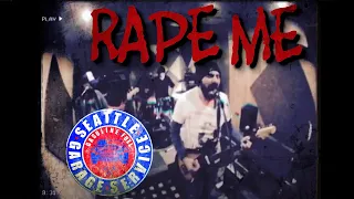 Seattle Garage Service - Rape Me (cover Nirvana)