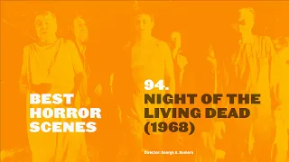 Best Horror Scenes: Night of the Living Dead (1968)