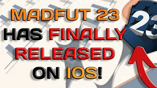 MADFUT 23 IS OFFICIALLY OUT ON IOS!!