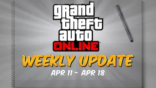 GTA Online: Weekly Update [Apr 11 - Apr 18]