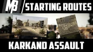 BFP4F Starting Routes #4: Karkand Assault! (Tips & Tricks)