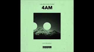 Laura van Dam - 4AM