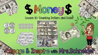 Money Lesson 10  Counting dollars and coins