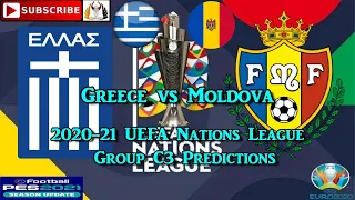 Greece vs Moldova | 2020-21 UEFA Nations League | Group C3 Predictions eFootball PES2021