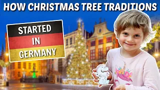 How Christmas Tree Traditions Come from Germany!  🇩🇪🎄 History of the Weihnachtsbaum