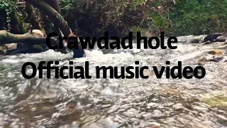 Judah Willis-Crawdad hole  (Official music video)