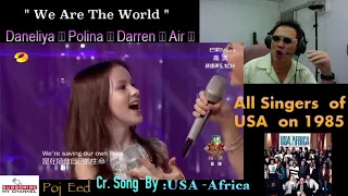 Daneliya 🇰🇿 Polina 🇷🇺 Darren 🇵🇭 Air 🇨🇳 - We are the World - / THAI REACTION