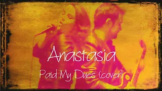 Anastacia - Paid My Dues (rock cover)