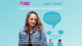 Cervical Chat: Early Detection and Prevention