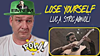 #fingerstylecover #Acousticguitar EMINEM ON GUITAR (LOSE YOURSELF) by LUCA STRICAGNOLI - DUTCH REACT