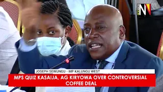 Mps Quiz Kasaija, Ag Kiryowa Over Controversial Coffee Deal