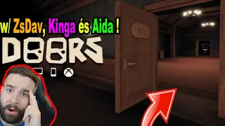 DOORS - KI MERED NYITNI AZ AJTÓT ?? 🚪| ZsDav, Kinga, Aida és ÉN ordibáltunk 😂