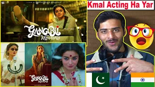 Pakistani React On Gangubai Kathiawadi | Trailer| Sanjay Leela Bhansali, Alia Bhatt, Ajay Devgn