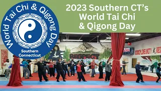 2023 Southern CT World Tai Chi and Qigong Day Demos and Workshops