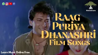 Raag Puriya Dhanashri | Film Songs | WeGotGuru Learn Music Online