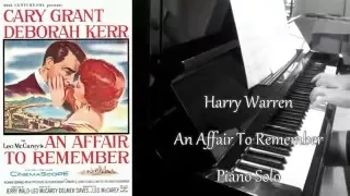 Harry Warren - An Affair To Remember OST (Elle et Lui) -  Piano Solo