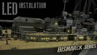 Installing LED lights in our model [1/350 Bismarck]