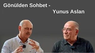 Adigön grubu kurucularından Yunus Aslan (#GönüldenSohbet33)