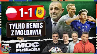 MOC FUTBOLU: POLSKA - MOŁDAWIA 1:1, NIEMOC KADRY! BOREK, LIPIŃSKI, PODOLIŃSKI I ZACHODNY ANALIZUJĄ