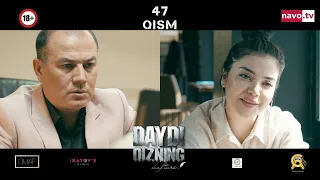 Daydi qizning daftari (o'zbek serial) 47-qism | Дайди қизнинг дафтари (Ўзбек сериал) 47-қисм