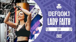 Lady Faith | Defqon.1 Weekend Festival 2022 | Friday | UV