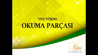 OKUMA PARÇASI (ÇIKMIŞ YDS/YÖKDİL)