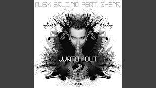 Watch Out (feat. Shena) (Uk Radio Edit)