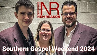 New Reason at Southern Gospel Weekend 2024