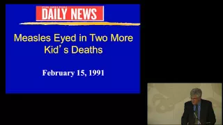 Drexel Public Health Grand Rounds -- The Philadelphia Measles Epidemic of 1991